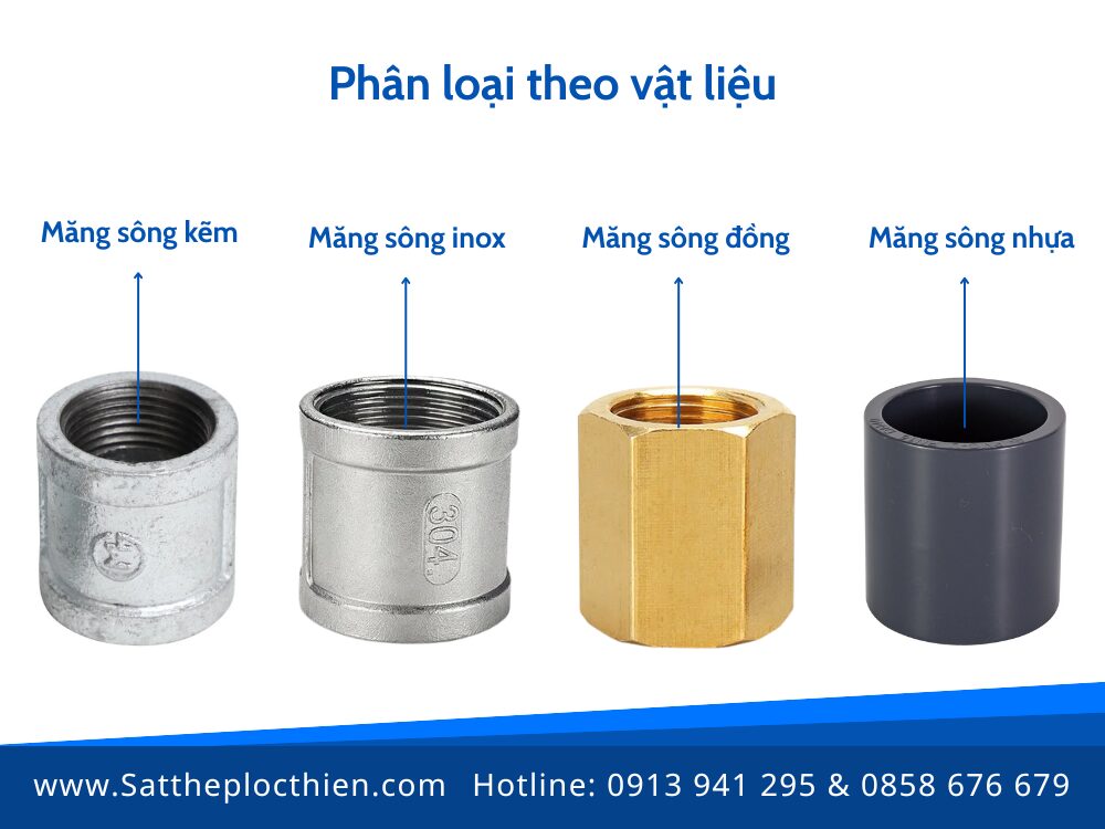Phân loại theo vật liệu của măng sông